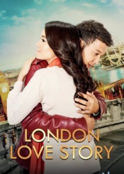 Poster Phim Chuyện Tình London (London Love Story)