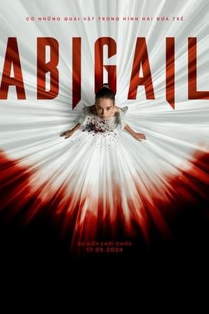 Poster Phim Cô Bé Ma Cà Rồng (Abigail)