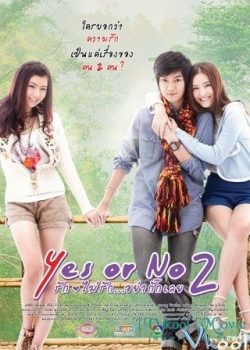 Xem Phim Có Hay Không 2 (Yes Or No 2)