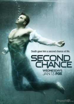 Xem Phim Cơ Hội Thứ Hai Phần 1 (Second Chance Season 1)