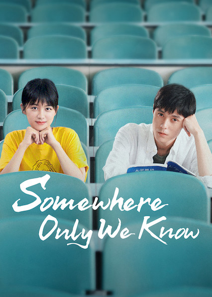 Xem Phim Có một nơi chỉ chúng ta biết (Somewhere Only We Know)