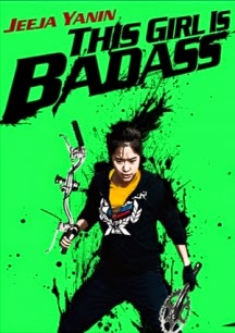 Xem Phim Cô Nàng Bá Đạo (This Girl Is BadAss)