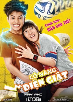 Poster Phim Cô Nàng Điện Giật (May Who May Nai Fai Rang Frer)