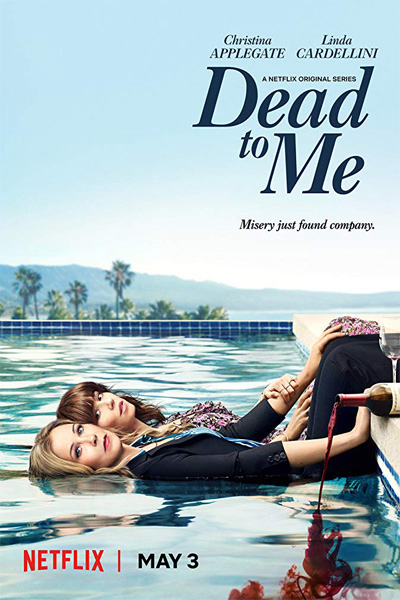 Xem Phim Coi như đã chết (Phần 1) (Dead to Me (Season 1))