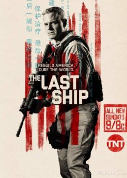 Xem Phim Con Tàu Cuối Cùng Phần 3 (The Last Ship Season 3)