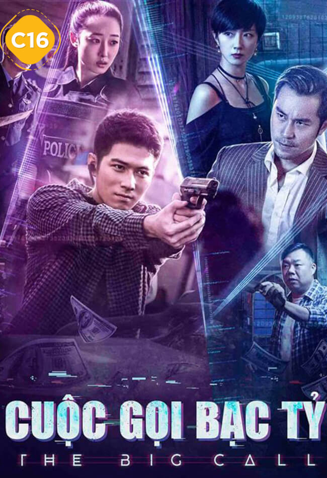 Poster Phim Cuộc Gọi Bạc Tỷ (The Big Call)