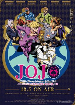 Xem Phim Cuộc Phiêu Lưu Của Jojo: Phần 5 (JoJo's Bizarre Adventure Part 5: Golden Wind)