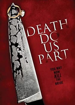 Xem Phim Cuộc Vui Chết Người (Death Do Us Part)