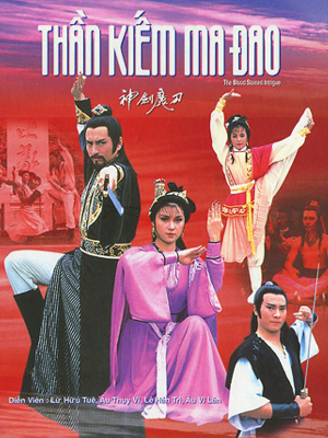 Xem Phim Đao Tiên Kiếm Thánh (The Blood Stained Intrigue)