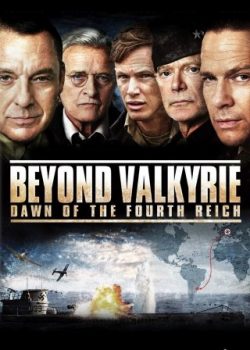 Poster Phim Đế Chế Lụi Tàn (Beyond Valkyrie Dawn Of The Fourth Reich)