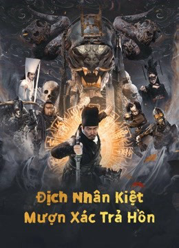 Poster Phim Địch Nhân Kiệt: Mượn Xác Trả Hồn (Di Renjie Resurrection)