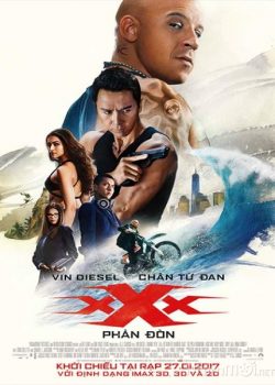 Xem Phim Điệp Viên xXx 3: Phản Đòn (xXx: Return of Xander Cage)