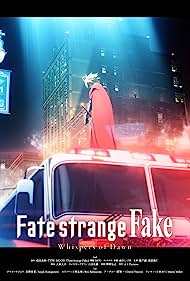 Xem Phim Định Mệnh: Lời Thì Thầm Của Bình Minh (Fate/strange Fake: Whispers of Dawn)