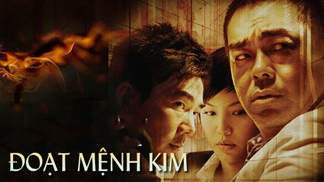 Poster Phim Đoạt Mệnh Kim (Life Without Principle)