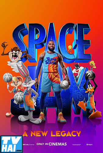 Xem Phim Đội Bóng Rổ Vui Nhộn: Kỷ Nguyên Mới (Space Jam: A New Legacy)