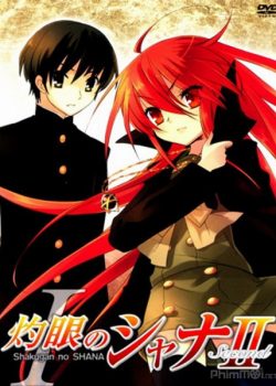 Xem Phim Đôi Mắt Của Shana Phần 2 (Shana of the Burning Eyes / Shakugan no Shana Season 2)