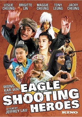 Poster Phim Đông Thành Tây Tựu (The Eagle Shooting Heroes)