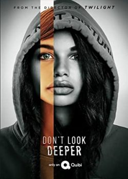 Xem Phim Đừng Nhìn Sâu Hơn Phần 1 (Don't Look Deeper Season 1)