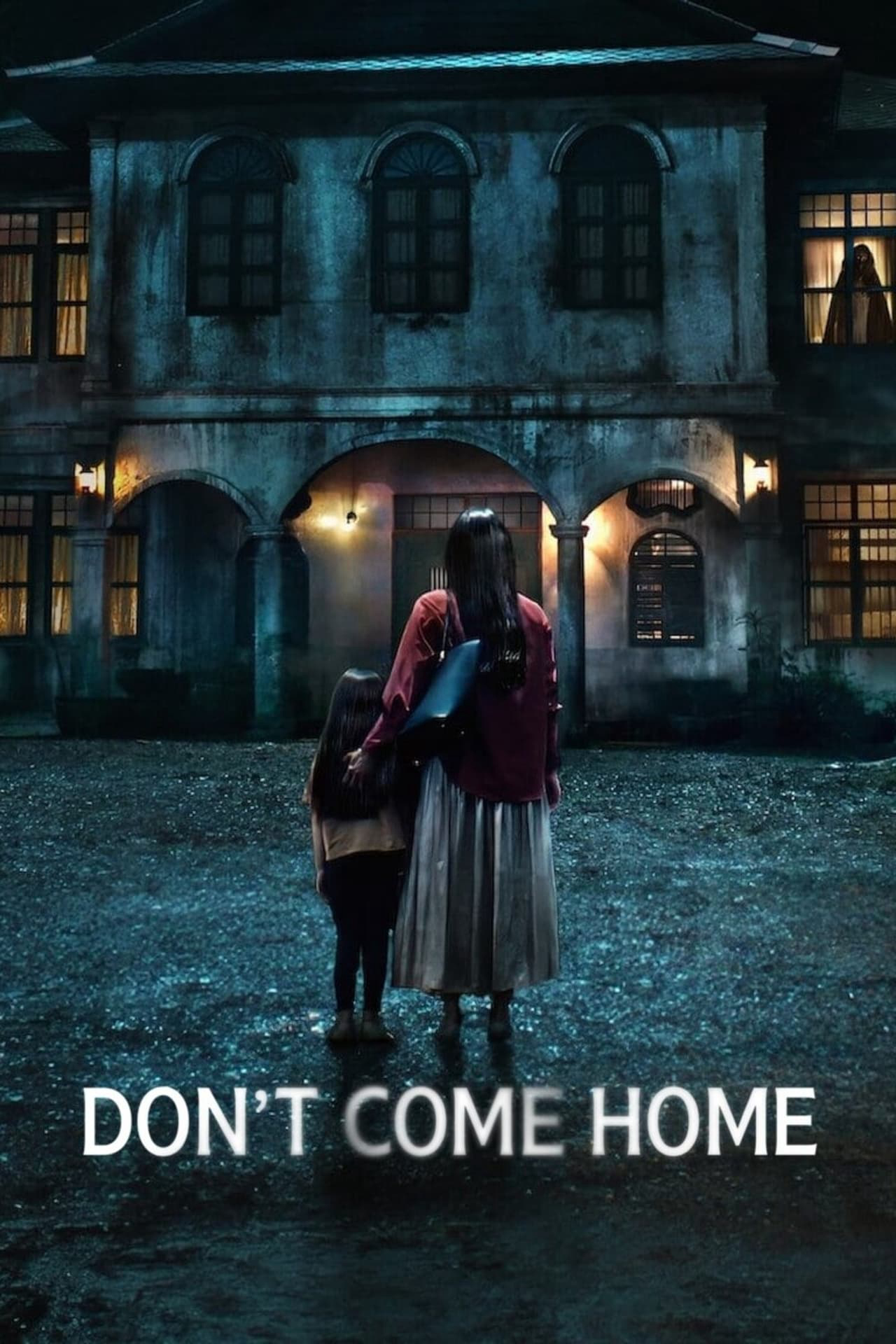 Xem Phim Đừng về nhà (Don't Come Home)