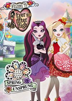 Xem Phim Ever After High: Spring Unsprung (Ever After High: Spring Unsprung)