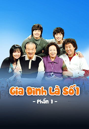 Xem Phim Gia Đình Là Số 1 (Phần 1) (High Kick 1)