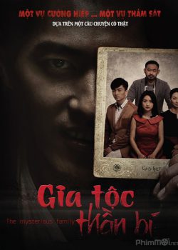 Xem Phim Gia Tộc Thần Bí (The Mysterious Family)