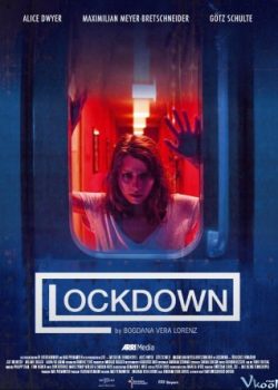 Poster Phim Giam Cầm (Lockdown: Tödliches Erwachen)