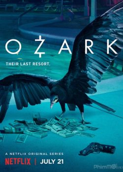 Xem Phim Góc Tối Đồng Tiền Phần 1 (Ozark Season 1)