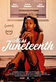 Xem Phim Hoa Hậu Tự Do (Miss Juneteenth)