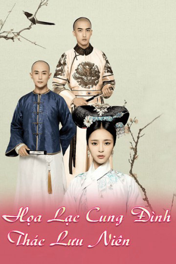 Xem Phim Họa Lạc Cung Đình Thác Lưu Niên (Love In The Imperial Palace)