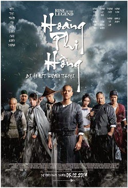 Poster Phim Hoàng Phi Hồng: Bí Ẩn Một Huyền Thoại (Rise of the Legend)