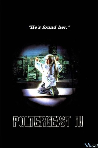 Xem Phim Hồn Ma Ồn Ào 3 (Poltergeist III)