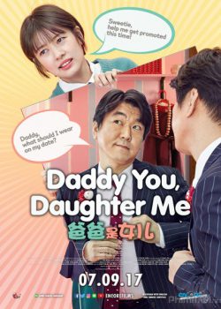 Xem Phim Hồn Papa Da Con Gái / Con là Bố, Bố là Con (Daddy You, Daughter Me / Dad is Daughter)