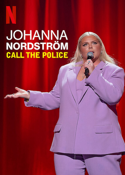 Xem Phim Johanna Nordstrom: Gọi cảnh sát (Johanna Nordström: Call the Police)