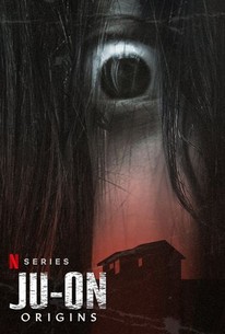 Poster Phim Ju-on: Khởi Nguồn Phần 1 (Ju-on: Origins Season 1)