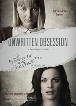 Poster Phim Kẻ Ám Sát Từ Phía Sau (Unwritten Obsession)