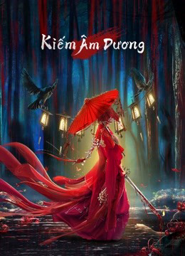 Xem Phim Kiếm Âm Dương (The Vengeance)