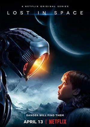 Poster Phim Lạc Ngoài Không Gian (Phần 1) (Lost in Space (Season 1))