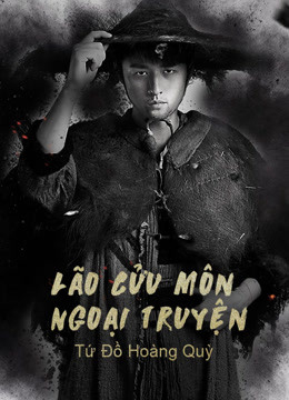 Xem Phim Lão Cửu Môn Ngoại Truyện: Tứ Đồ Hoàng Quỳ (The Mystic Nine Side Story: Four Belongs to Abelmoschus)