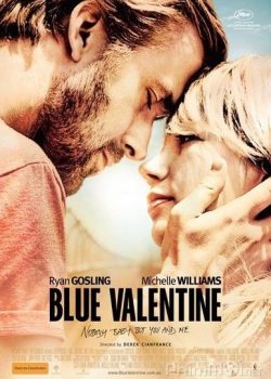 Xem Phim Lễ Tình Nhân Buồn (Blue Valentine)