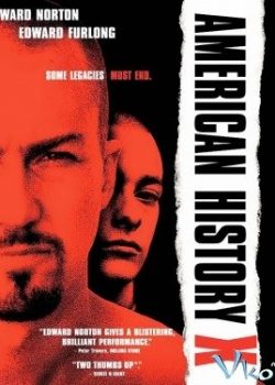 Xem Phim Lịch Sử Nước Mỹ Thế Kỷ 10 (American History X)