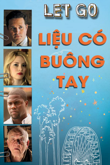 Xem Phim Liệu Có Buông Tay (Let Go)