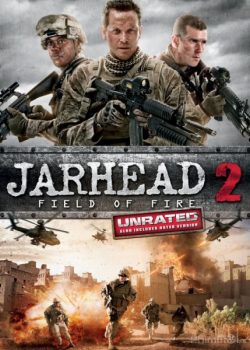 Xem Phim Lính Thủy Đánh Bộ 2: Nằm Trong Tầm Bắn (Jarhead 2: Field of Fire)