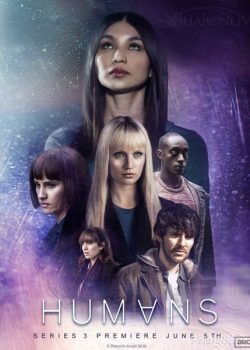 Xem Phim Loài Người Nhân Tạo Phần 3 (Humans Season 3)