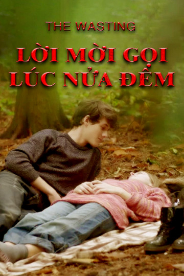 Poster Phim Lời Mời Gọi Lúc Nửa Đêm (The Wasting)