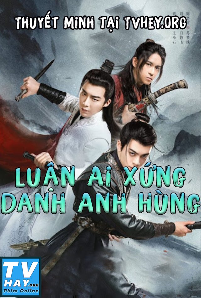 Xem Phim Luận Ai Xứng Danh Anh Hùng (Heroes)