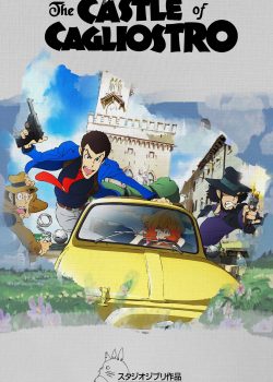 Xem Phim Lupin Đệ Tam: Lâu Đài Gia Tộc Cagliostro (Lupin the 3rd: The Castle of Cagliostro)