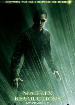 Poster Phim Ma Trận 3: Cuộc Cách Mạng (The Matrix Revolutions)