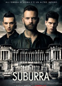 Xem Phim Máu Nhộm Thành Roma Phần 2 (Suburra Season 2)