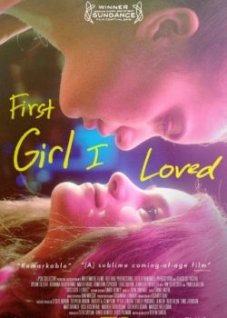 Xem Phim Mối Tình Đầu Đồng Giới (First Girl I Loved)